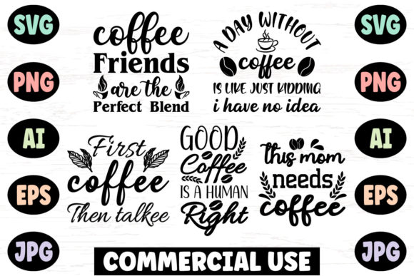 Coffee Svg Bundle for Tshirt Projects