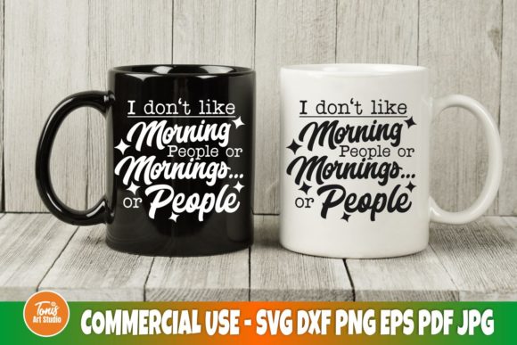 I Don t Like Morning People SVG Cut File Review